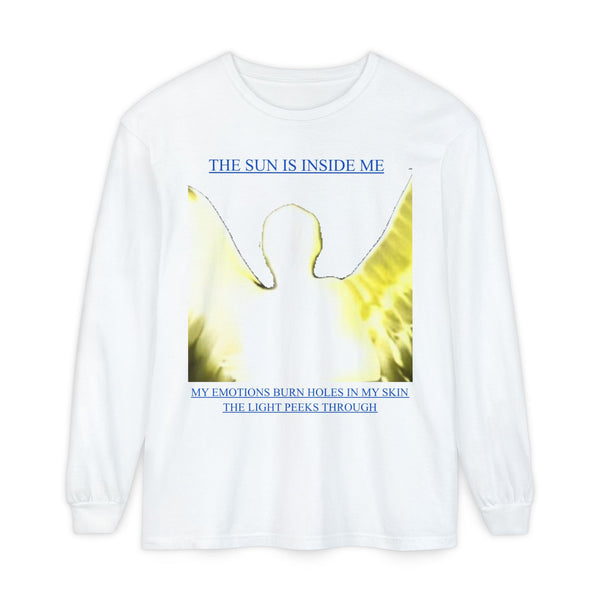 THE SUN IS INSIDE ME AND IT IS LOOKING FOR THE EXIT